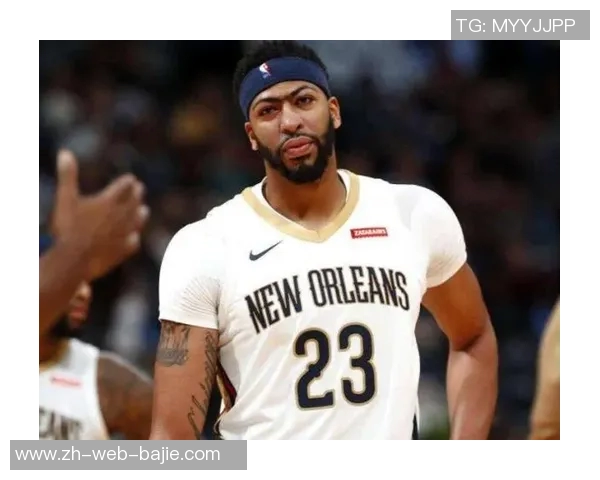 浓眉不愿长期担任中锋角色帕金斯对其态度感到失望期待新赛季使命感 浓眉不愿长期担任中锋角色帕金斯对其态度感到失望期待新赛季使命感